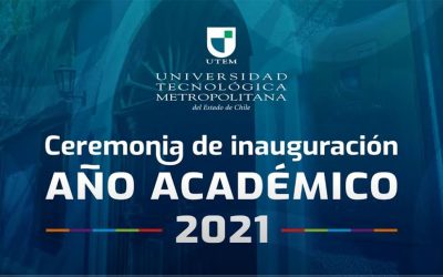 La UTEM inauguró el año académico 2021 abordando temática del presente y futuro