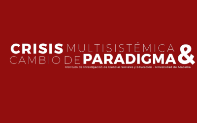 Crisis Multisistémica y Cambio de Paradigmas